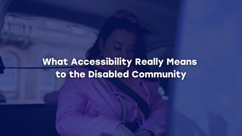 Image of Ellie with a 'What Accessibility Really Means to the Disabled Community'